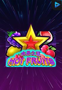 Bocoran RTP Hot Fruits di ZOOM555 | GENERATOR RTP SLOT